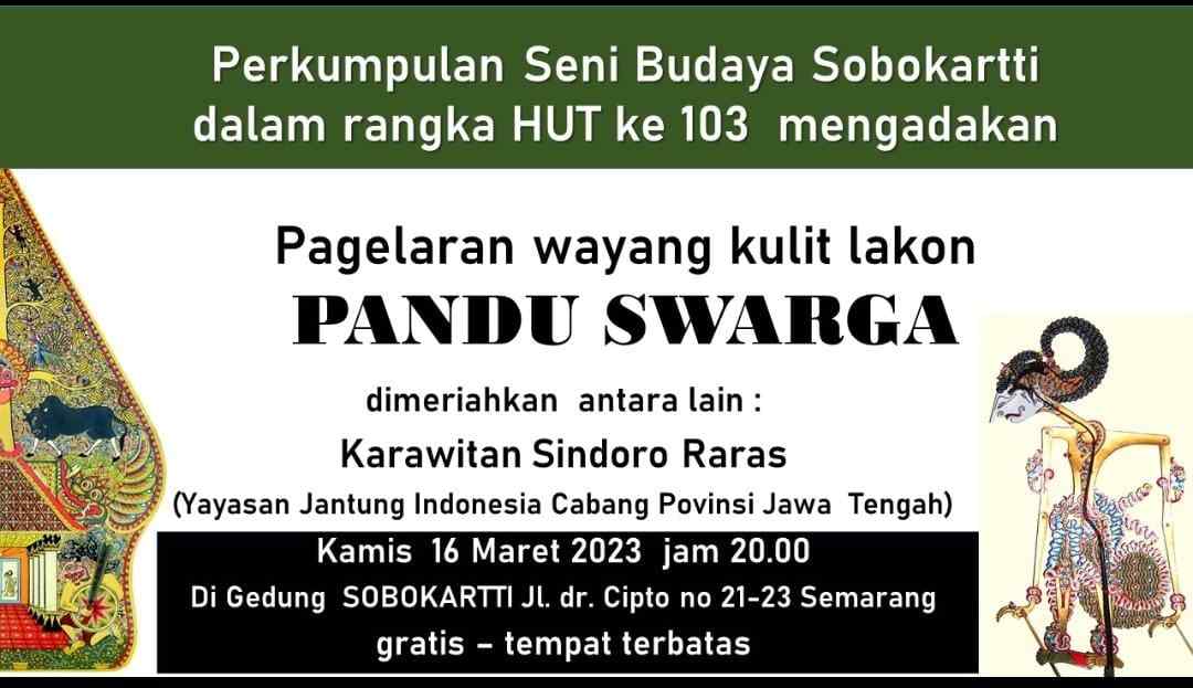 Sobokartti Rayakan HUT KE -103, Taja Pagelaran Wayang Kulit Lakon “Pandu Swarga” Sobokartti Rayakan HUT KE -103, Taja Pagelaran Wayang Kulit Lakon “Pandu Swarga”