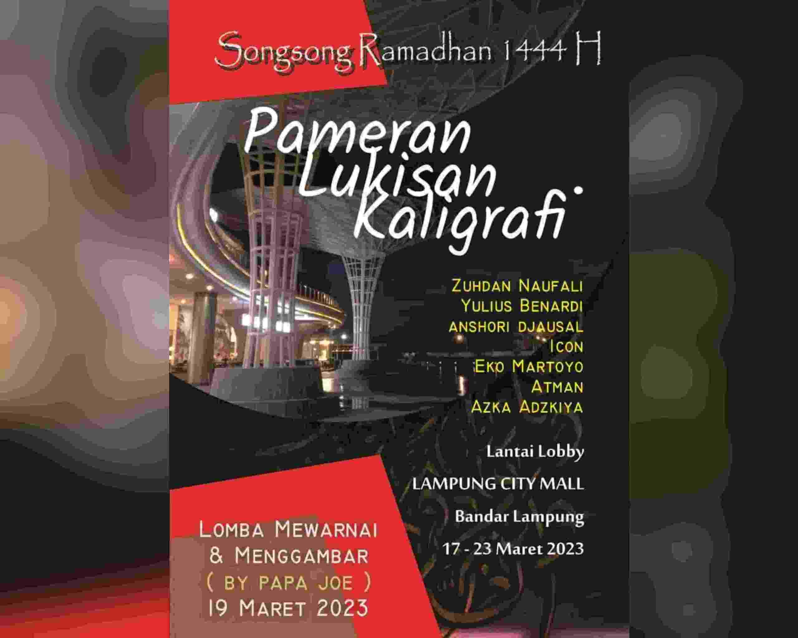 Perupa Lampung Menyambut Ramadhan dengan Pameran Kaligrafi Perupa Lampung Menyambut Ramadhan dengan Pameran Kaligrafi
