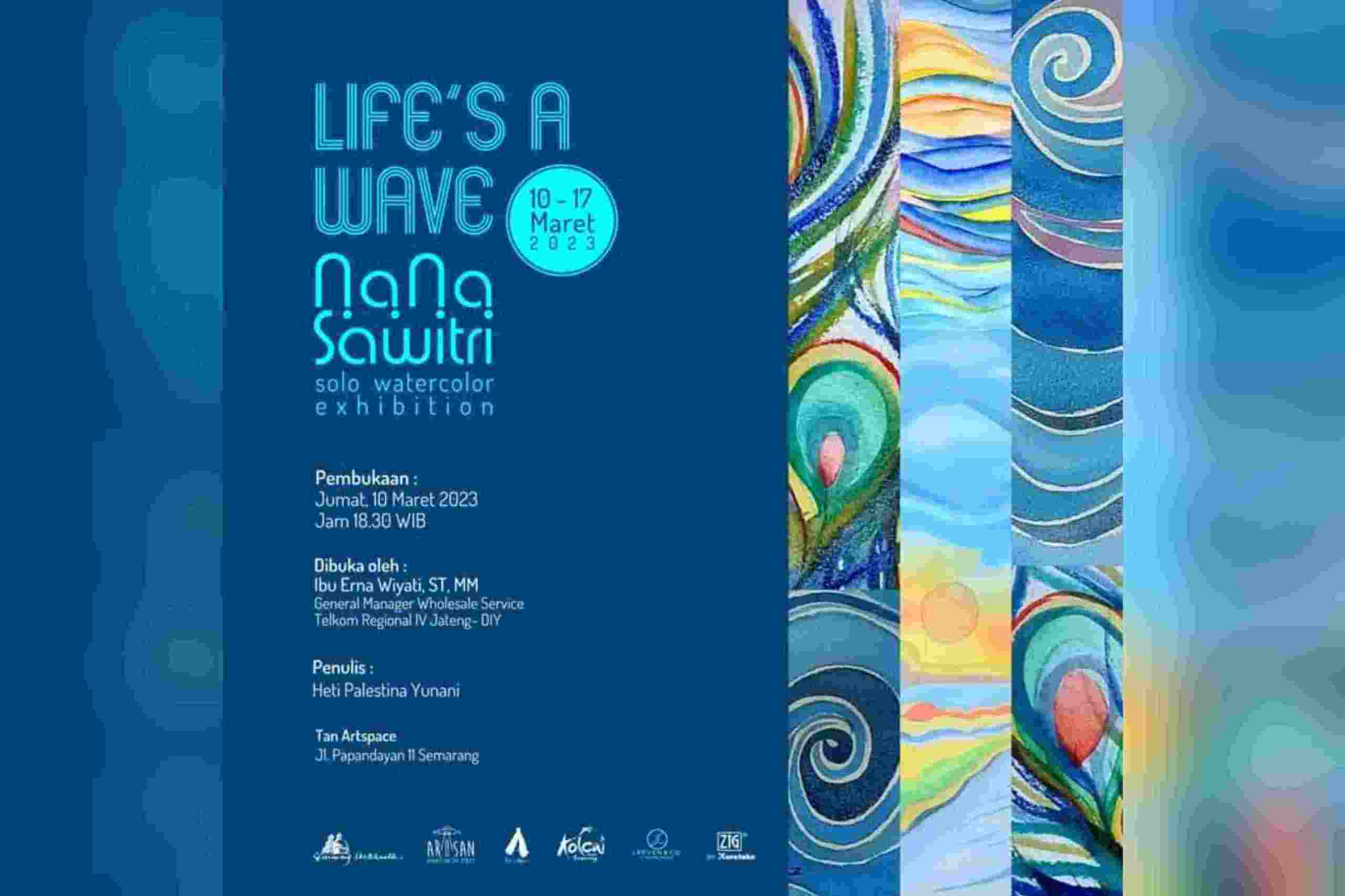 Ratna Sawitri Taja Pameran Tunggal “Life’s A Wave” di TAN Artspace Semarang Ratna Sawitri Taja Pameran Tunggal “Life’s A Wave” di TAN Artspace Semarang