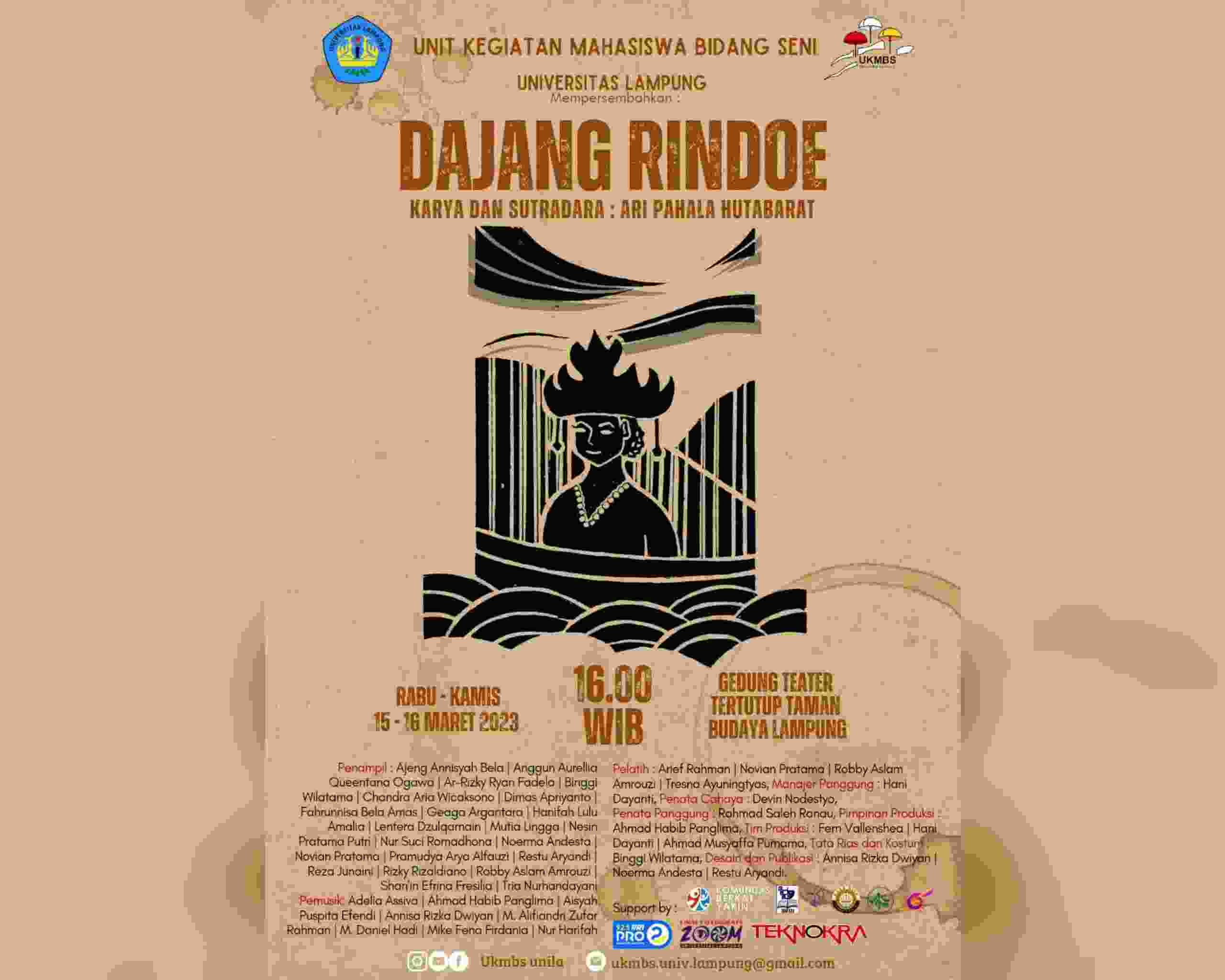 Pertunjukan Teater Dajang Rindoe oleh UKMBS Unila Pertunjukan Teater Dajang Rindoe oleh UKMBS Unila
