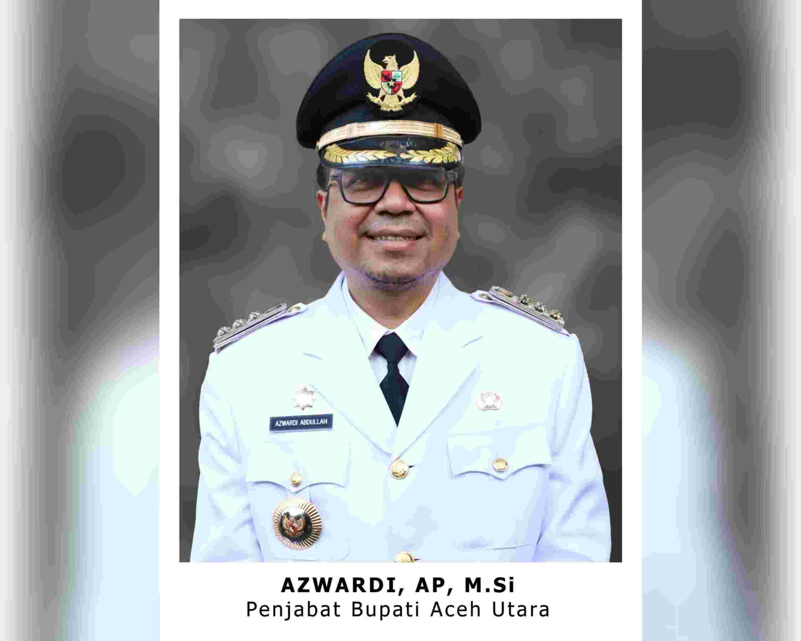 Pj Bupati Azwardi Berhasil Percepat Pembangunan di Aceh Utara Pj Bupati Azwardi Berhasil Percepat Pembangunan di Aceh Utara