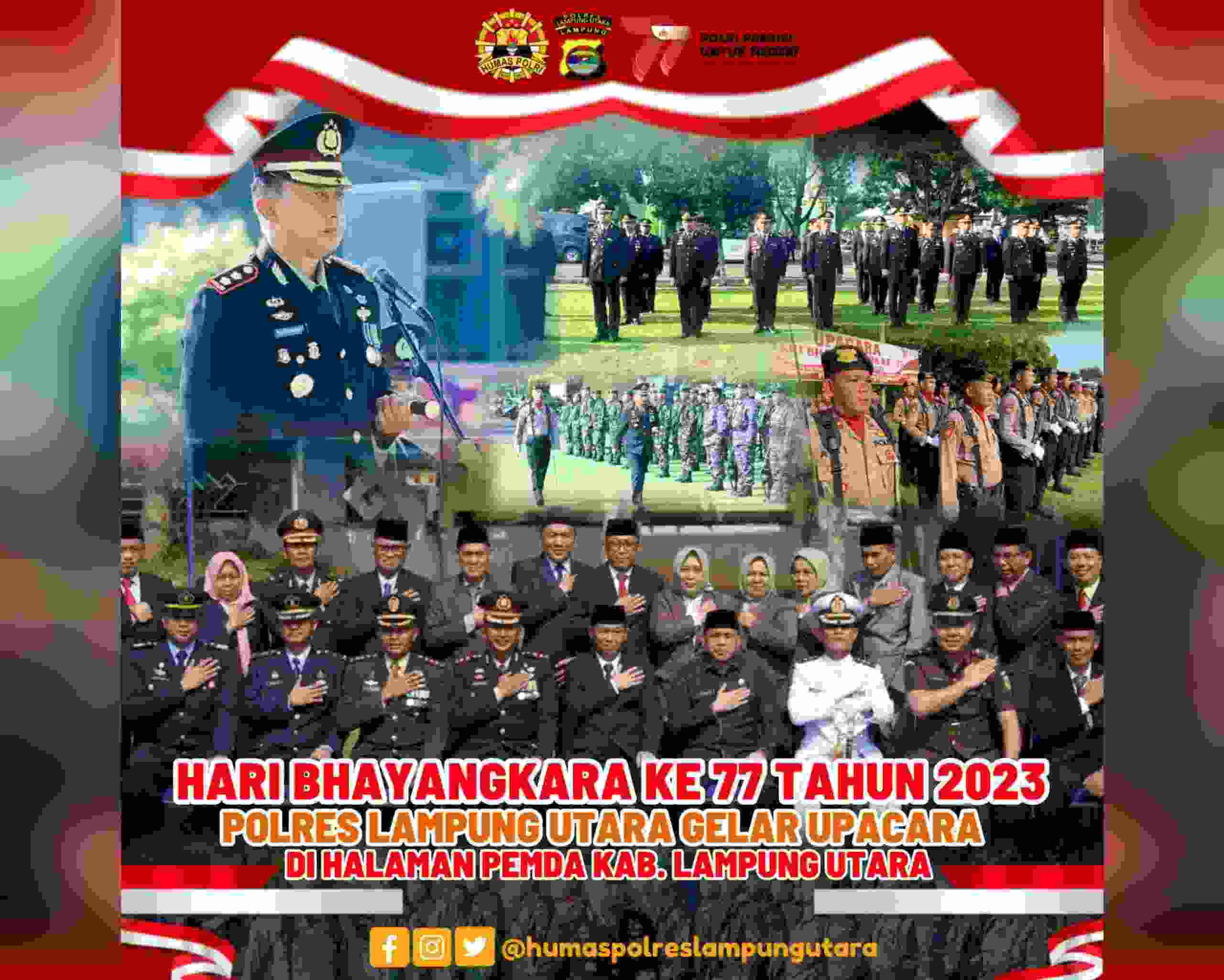 Hari Bhayangkara Ke-77, Polres Lampung Utara Gelar Upacara dan Syukuran Hari Bhayangkara Ke-77, Polres Lampung Utara Gelar Upacara dan Syukuran