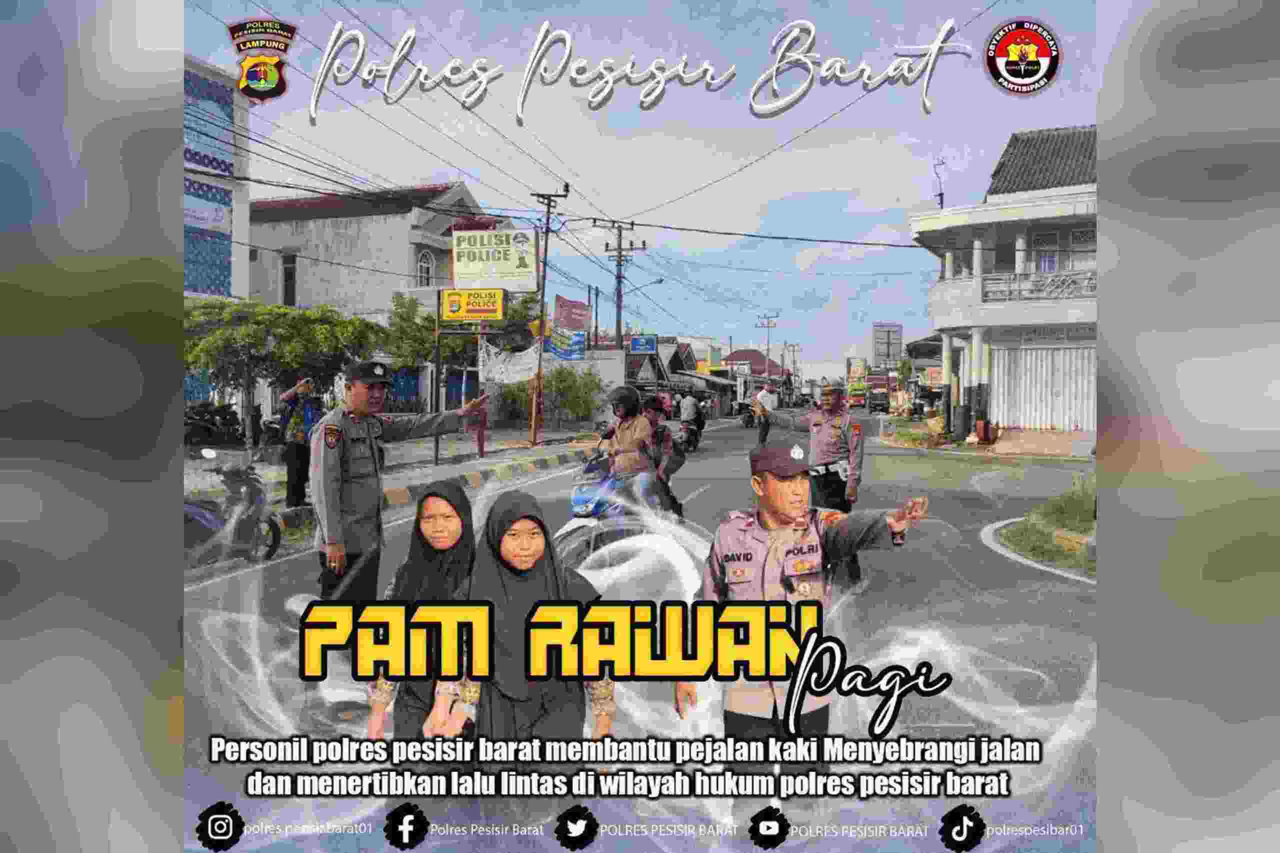 Hindari Kemacetan Polres Pesisir Barat Gelar PAM Rawan Pagi Hindari Kemacetan Polres Pesisir Barat Gelar PAM Rawan Pagi