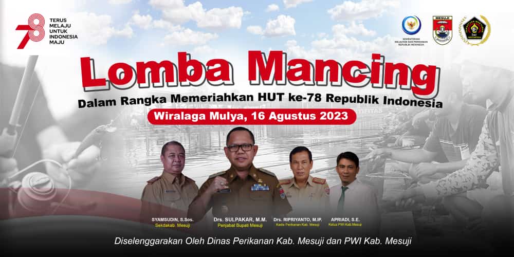 Peringati HUT RI ke-78, Pemkab dan PWI Mesuji akan Menggelar Lomba Memancing Peringati HUT RI ke-78, Pemkab dan PWI Mesuji akan Menggelar Lomba Memancing