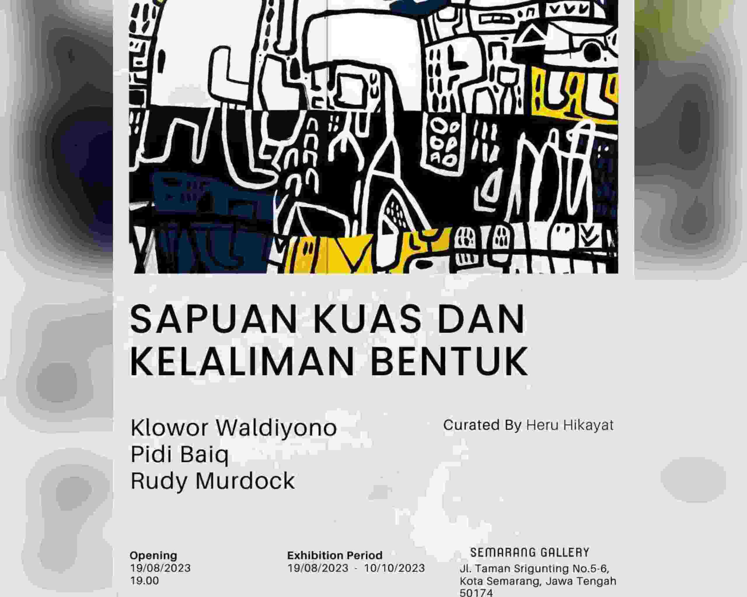 Tiga Perupa Taja Pameran Bersama “Sapuan Kuas dan Kelaliman Bentuk’ di Semarang Gallery Tiga Perupa Taja Pameran Bersama “Sapuan Kuas dan Kelaliman Bentuk’ di Semarang Gallery