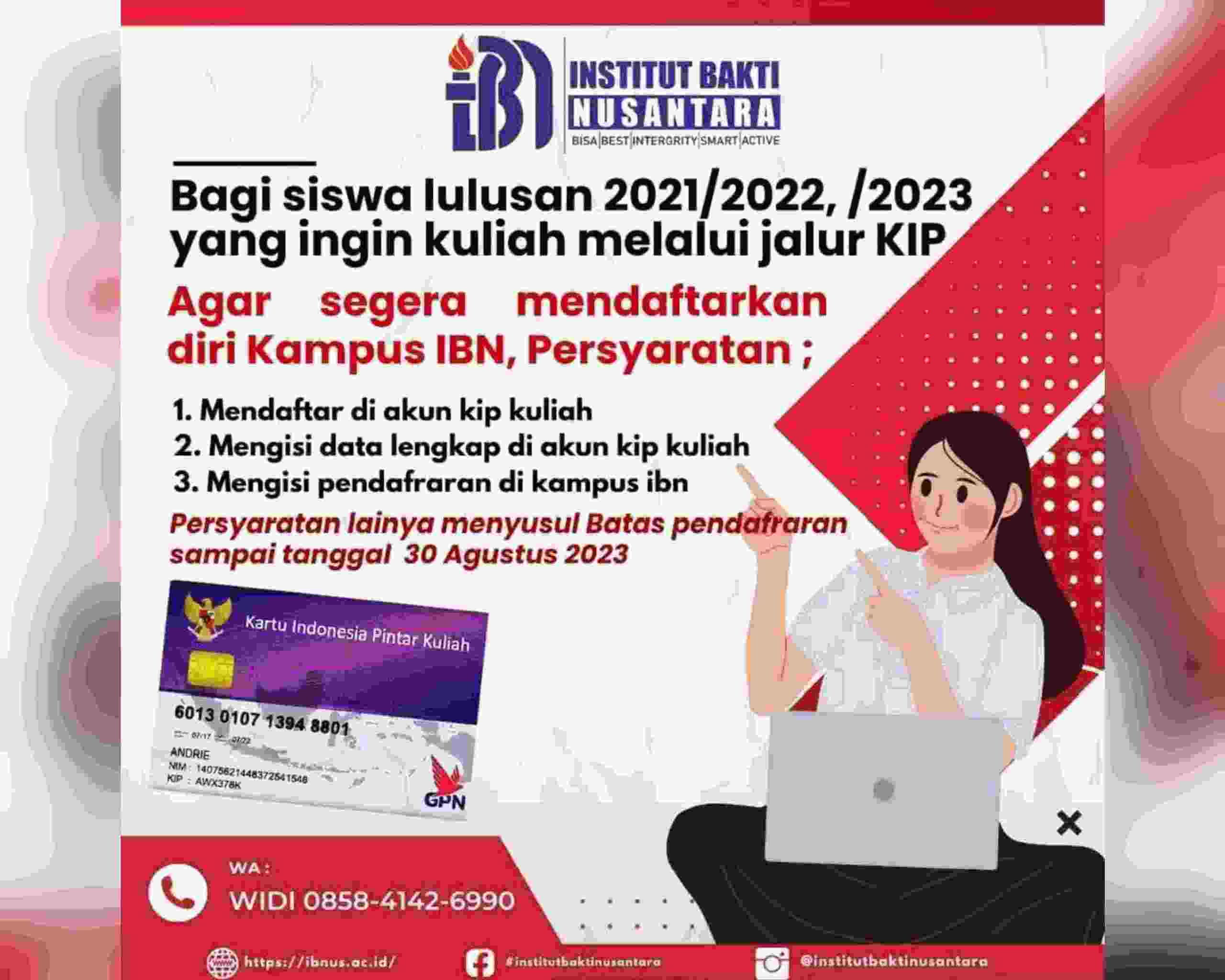 IBN Terima Kuliah Jalur KIP Bagi Siswa SMA/SMK/MA Lulusan Tahun 2021/2022/2023 IBN Terima Kuliah Jalur KIP Bagi Siswa SMA/SMK/MA Lulusan Tahun 2021/2022/2023