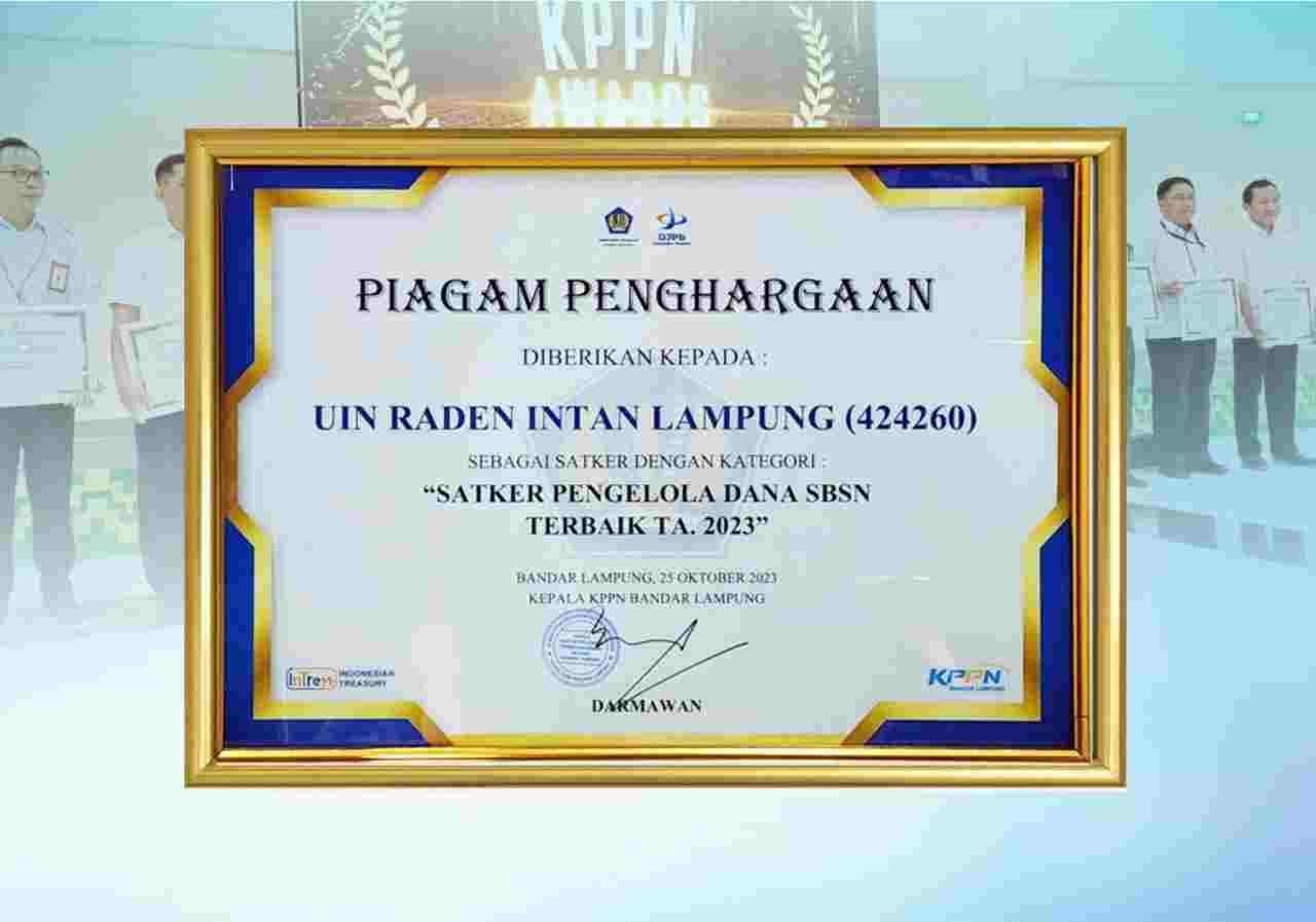 UIN Raden Intan Raih Penghargaan Satker Pengelola Dana SBSN Terbaik UIN Raden Intan Raih Penghargaan Satker Pengelola Dana SBSN Terbaik
