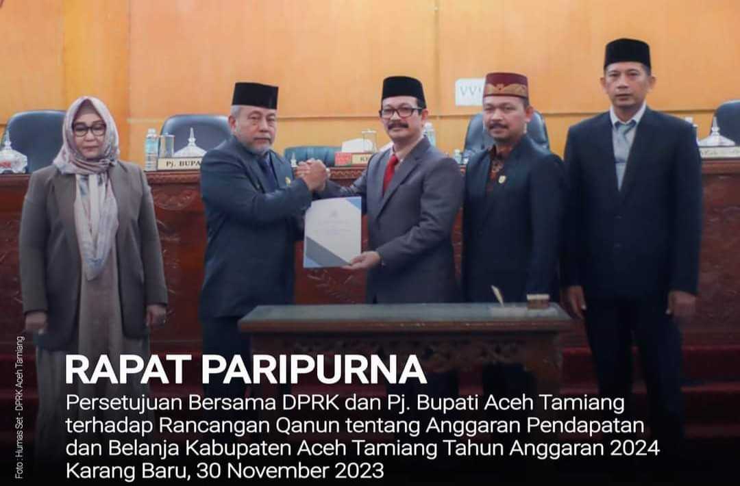 DPRK dan Pj. Bupati Aceh Tamiang Penandatangan atas Persetujuan Bersama APBK TA 2024 DPRK dan Pj. Bupati Aceh Tamiang Penandatangan atas Persetujuan Bersama APBK TA 2024