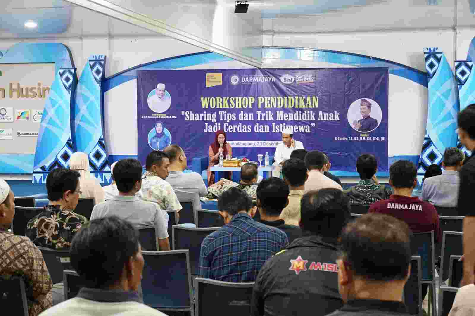 Workshop Pendidikan di IIB Darmajaya, ini Tips dan Trik Mendidik Anak Cerdas dan Istimewa Workshop Pendidikan di IIB Darmajaya, ini Tips dan Trik Mendidik Anak Cerdas dan Istimewa