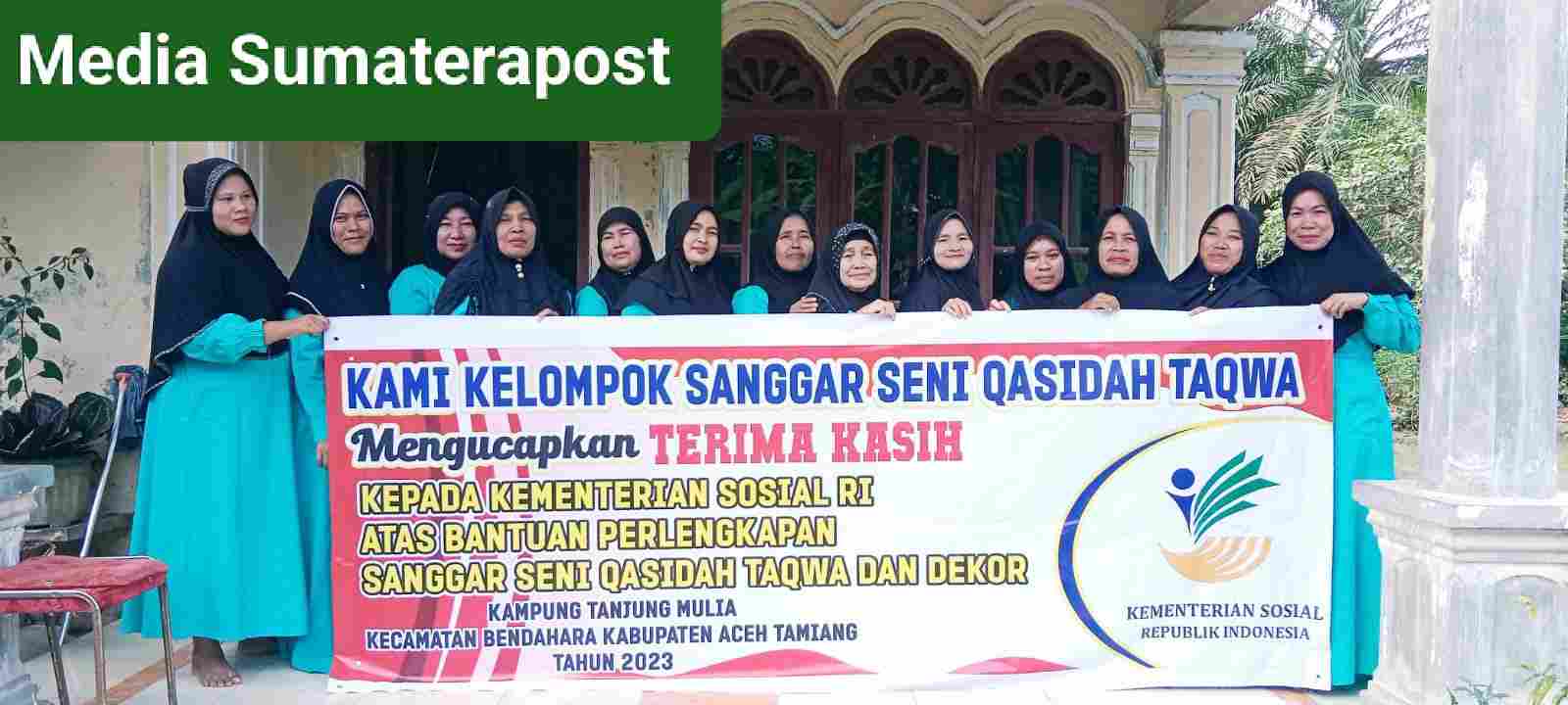 Kemensos RI Menyalurkan Bantuan Kelompok Sanggar Seni Qasidah Taqwa Tanjung Mulia Kemensos RI Menyalurkan Bantuan Kelompok Sanggar Seni Qasidah Taqwa Tanjung Mulia