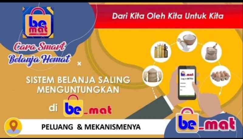 Hadirnya Be-mat Menaungi UMKM, Pengeluaran Menjadi Penghasilan Hadirnya Be-mat Menaungi UMKM, Pengeluaran Menjadi Penghasilan