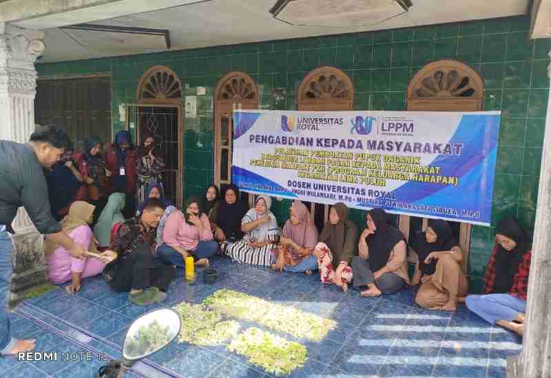 Pelatihan Pupuk Organik, Solusi Ekonomi dan Sampah dari Dosen Biologi Universitas Royal Pelatihan Pupuk Organik, Solusi Ekonomi dan Sampah dari Dosen Biologi Universitas Royal