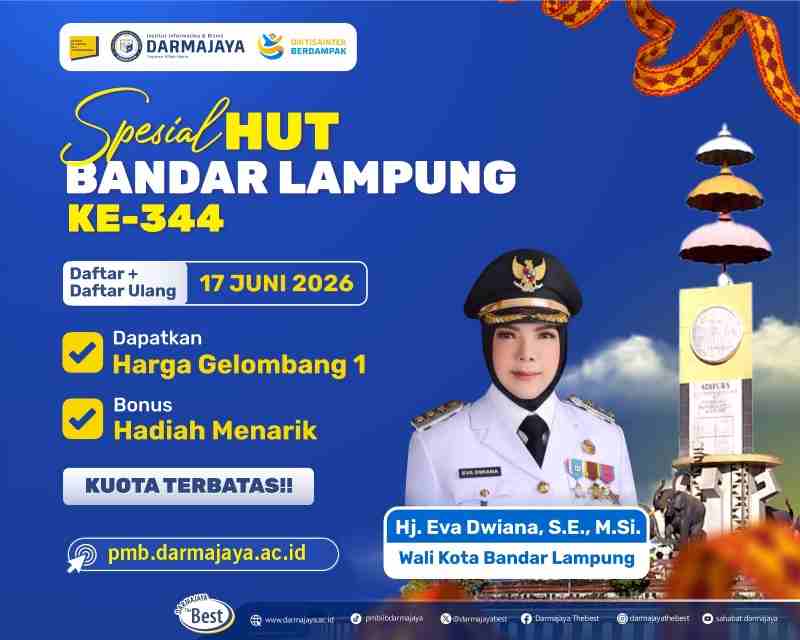 HUT ke-344 Kota Bandar Lampung, Darmajaya Hadirkan Kesempatan Emas, Daftar Kuliah dengan Harga Gelombang 1 HUT ke-344 Kota Bandar Lampung, Darmajaya Hadirkan Kesempatan Emas, Daftar Kuliah dengan Harga Gelombang 1