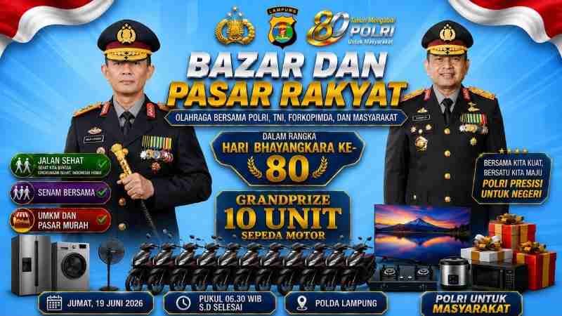 Sambut HUT Bhayangkara ke-80, Polda Lampung Gelar Bazar hingga Olahraga Bersama Bertabur Grandprize Sambut HUT Bhayangkara ke-80, Polda Lampung Gelar Bazar hingga Olahraga Bersama Bertabur Grandprize